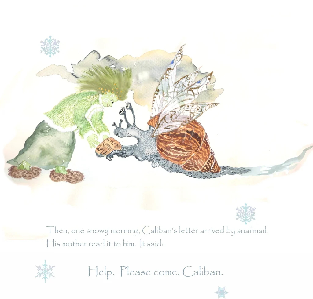Watercolour illustration of Caliban’s mother receiving a letter from a winged snail on a snowy morning.